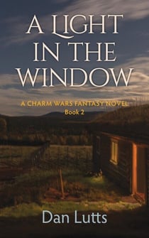 A Light in the Window - Charm Wars, #2