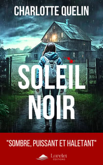 Soleil Noir - Un roman prémonitoire sur l'accession au pouvoir de l'extrême-droite