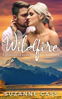Wildfire - Stargazer Ranch Mystery Romance, #1
