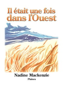 Il était une fois dans l'Ouest - Roman jeunesse