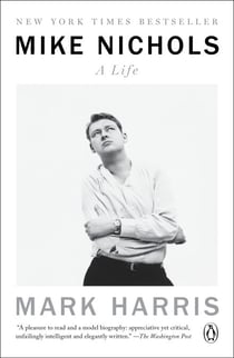 Mike Nichols - A Life