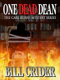 One Dead Dean - A Carl Burns Mystery - Carl Burns Mysteries, #1