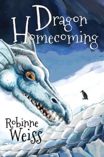 Dragon Homecoming - Dragon Slayer, #4