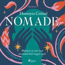 Nomade - Wanneer je ziet wat niemand had mogen zien.