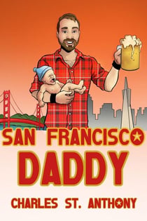 San Francisco Daddy - Impossibly Glamorous Memoirs, #2