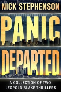 Two Killer Thriller Novels - Leopold Blake Series