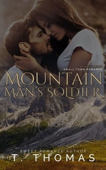 Mountain Man's Soldier - Brothers of Winter Rock, #2