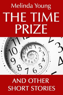 The Time Prize And Other Short Stories