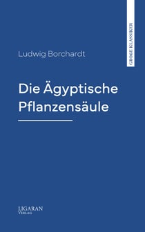 Die Ägyptische Pflanzensäule