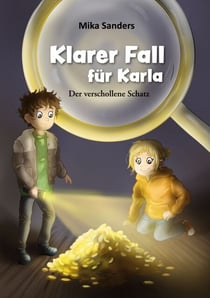 Klarer Fall für Karla - Der verschollene Schatz