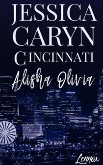 Alisha Olivia, Lennox - Cincinnati Series, #5