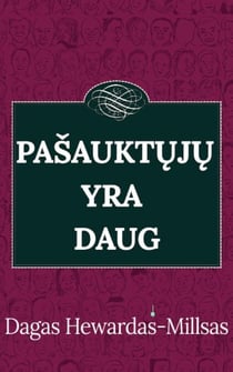 Pašauktųjų yra daug
