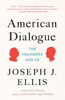 American Dialogue - The Founders and Us