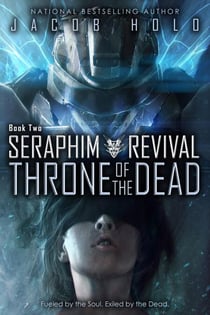 Throne of the Dead - Seraphim Revival, #2