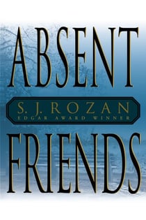 Absent Friends - A Novel