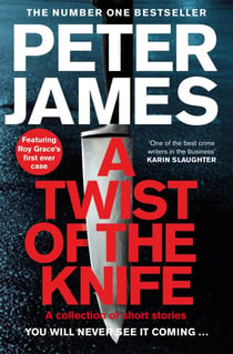 A Twist of the Knife - A Collection of Thrilling Short Stories
