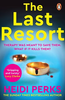 The Last Resort - The twisty new crime thriller from the Sunday Times bestselling author