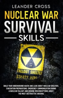 Nuclear War Survival Skills