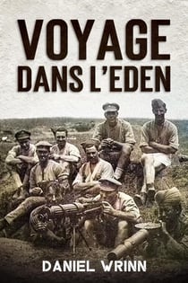 Voyage dans l'Eden - La Grande Guerre Série
