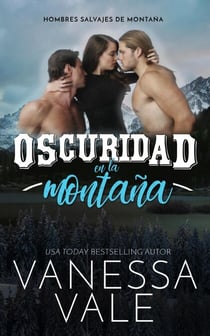 Oscuridad en la montaña - Hombres salvajes de montaña, #1
