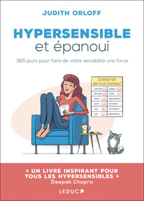 Hypersensibles et épanouis