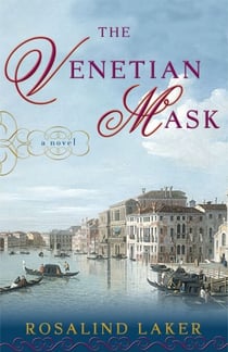 The Venetian Mask - A Novel