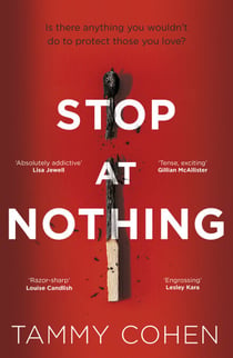 Stop At Nothing - the mesmerising and suspenseful page-turner