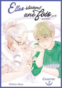 Elles étaient une fois... - Chapitre 2