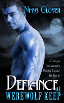 Defiance at Werewolf Keep - Werewolf Keep Trilogy, #3
