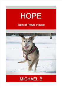 Hope - Tails of Paws' House