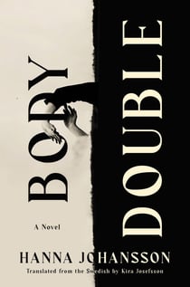 Body Double - A Novel