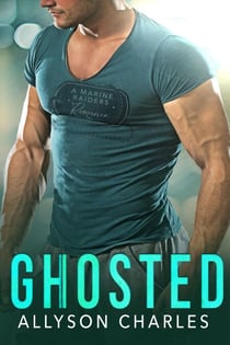 Ghosted - Marine Raiders Alpha, #4