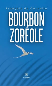Bourbon zoréole