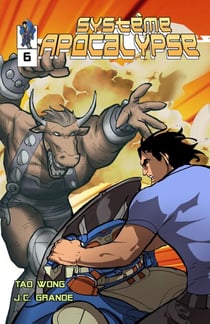 Système Apocalypse Le Tome 6: Une LitRPG bande dessinée - Système Apocalypse Des bandes Dessinées, #6