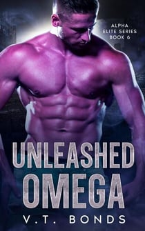 Unleashed Omega - Alpha Elite Series, #6