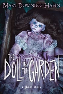 The Doll in the Garden - A Ghost Story