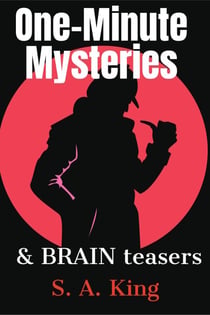 One-Minute Mysteries and Brain Teasers - Micro Mysteries and Brain Teasers, #1
