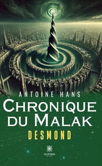 Chronique du Malak - Desmond
