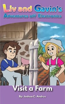 Visit a Farm - Liv And Gavin's Adventure Off Their Devices, #3