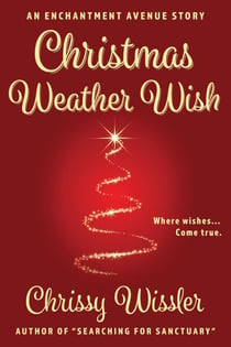 Christmas Weather Wish - Enchantment Avenue