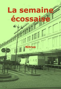 La Semaine écossaise - Thriller