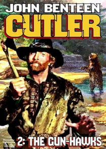 Cutler 2: The Gunhawks - John Cutler - Western, #2