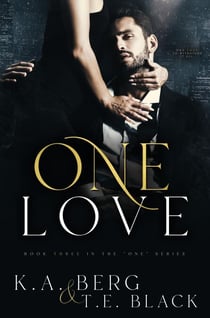 One Love - The "One" Series, #3