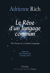 Le Rêve d'un langage commun / The Dream of a Common Language