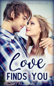 Love Finds You - The Helena's Grove Series, #1