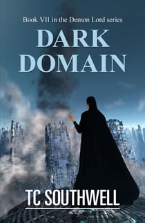 Demon Lord VII - Dark Domain - Demon Lord, #7