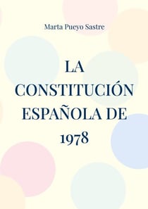 La Constitución Española de 1978