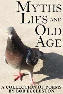 Myths, Lies and Old Age