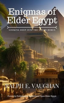 Enigmas of Elder Egypt