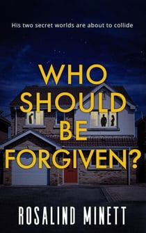 Who Should Be Forgiven - Better Never Lie, #2